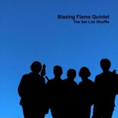 Blazing Flame album The Set List Shuffle
